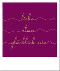 Liebespostkarte mit inspirierendem Spruch und goldener Folie - Happy Notes für Glücksmomente