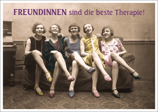 Lustige Freundschafts - Postkarte: "Therapie unter Freundinnen" - Vintage Humor & Zusammenhalt, Retro Spaß für Damen