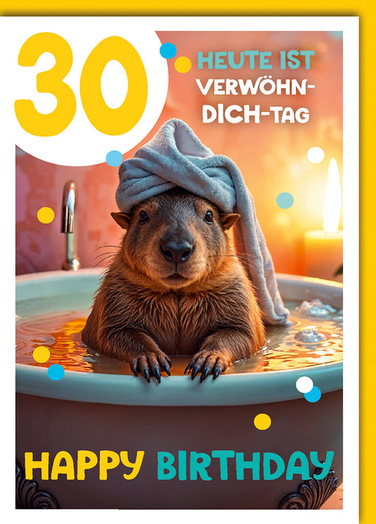 Geburtstagskarte 30 Jahre Lustig – Capybara im Spa mit Handtuch und Kerzenschein