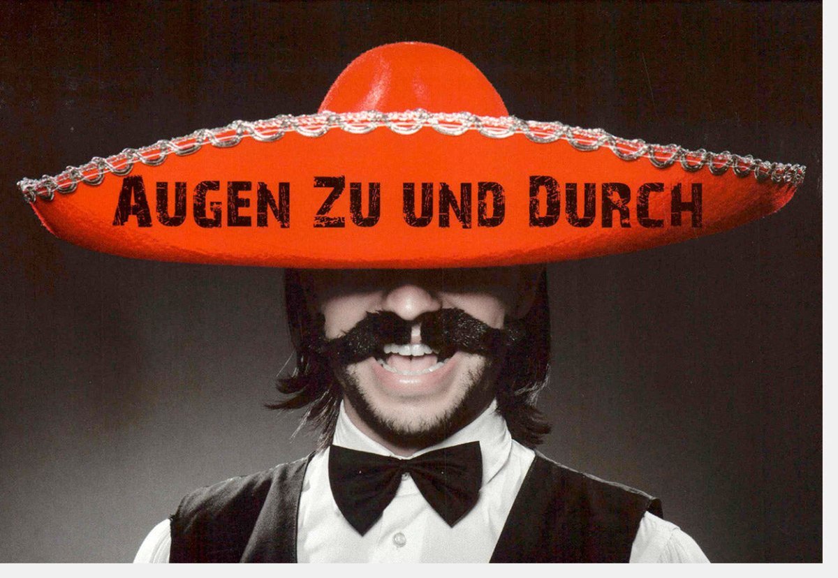 Lustige Geburtstagskarte "Augen zu und durch" – Humorvolle Überraschung mit Sombrero & Fakebart, Spaßige Gratulationskarte