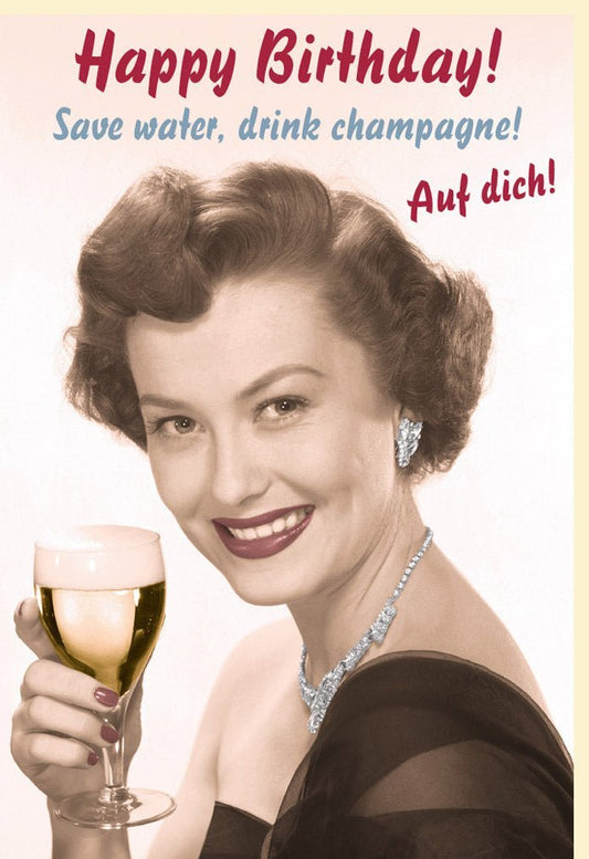 Lustige Geburtstagskarte für Frauen - Vintage Humor mit Champagner Spruch und Sektglas Illustration im Retro - Stil
