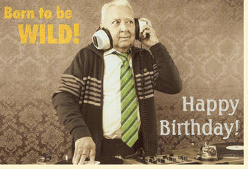 Lustige Geburtstagskarte für Senioren - Retro "Born to be WILD" Design mit DJ Opa & Schallplatte, Vintage Humor in Beige & Braun