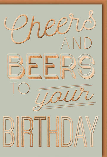 Lustige Geburtstagskarte - Humorvolle Cheers & Beers Grußkarte für Männer und Frauen, Witziger Bier - Geburtstagsgruß "Cheers to Your Birthday"