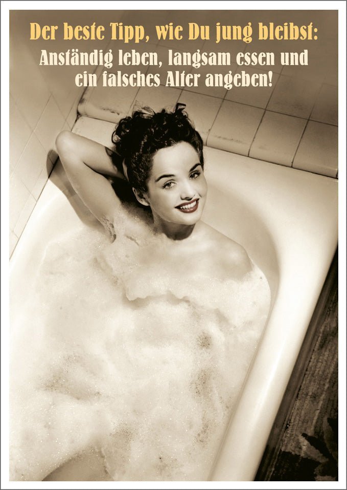 Lustige Postkarte: Bleib jung mit diesem witzigen Tipp!