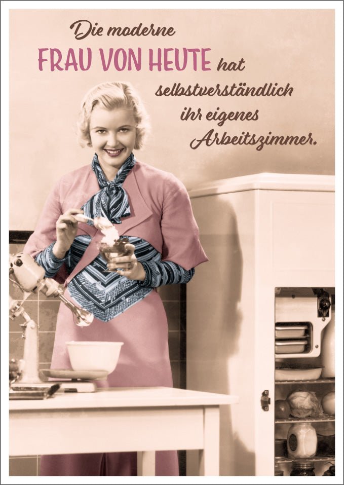Lustige Postkarte: Die moderne Frau von heute - Humorvolle Grüße für jeden Anlass