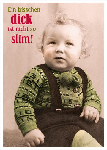 Lustige Postkarte: Ein bisschen dick ist auch charmant - Humorvolle Grüße für jeden Anlass