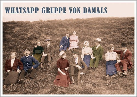 Lustige Postkarte: Erinnerungen an die legendäre WhatsApp Gruppe von damals