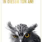 Lustige Postkarte Eule mit Spruch Sieh mich nicht in diesem Ton an witzige Grußkarte Tiermotiv originell für Freunde und Kollegen