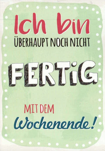 Lustige Postkarte für das Wochenende - Entspannung & Spaß von Freitag bis Sonntag - Witzige Sprüche für Freizeit und Erholung