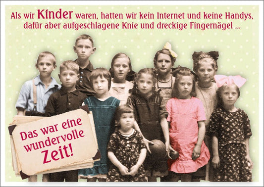 Lustige Postkarte für Kinder: Retro - Charme 'Ohne Handy Spaß' - Vintage Flair für unbeschwerte Momente