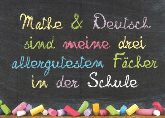 Lustige Postkarte für Schule - Humorvolle Sprüche, Mathe & Deutsch Spaß, Lehrer - Schüler Ironie, Kreidetafel - Look
