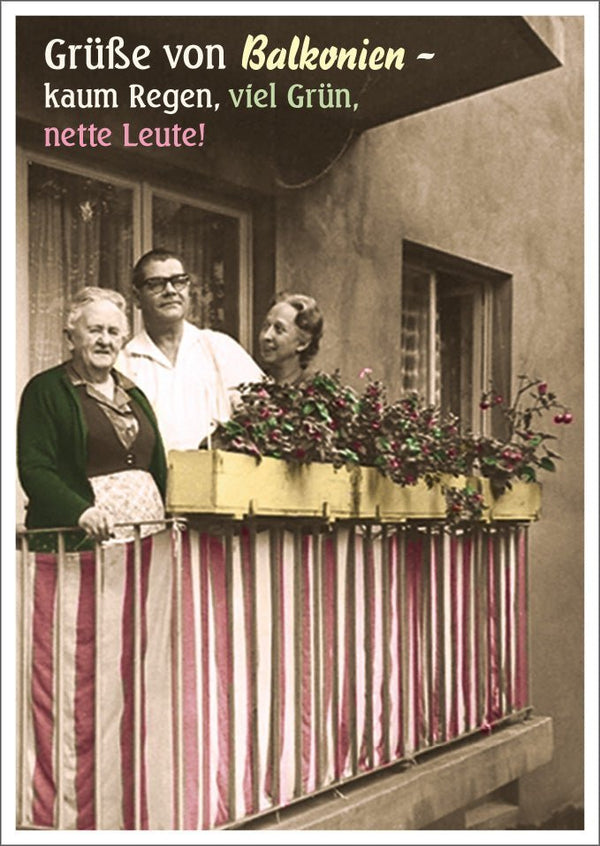 Lustige Postkarte: Grüße von Balkonien - Sonnenschein, viel Grün und nette Leute