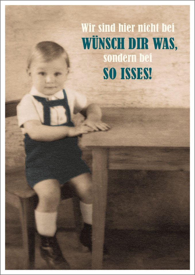Lustige Postkarte: Humorvoller Spruch für alle, die klare Ansagen schätzen - "Wir sind hier nicht bei Wünsch Dir was"