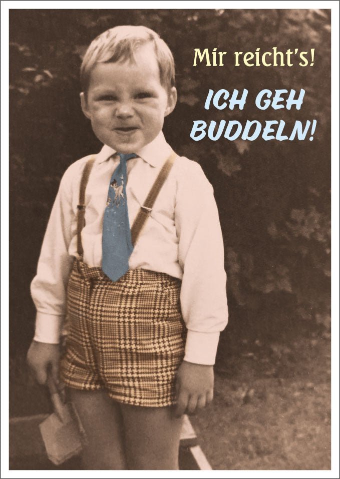 Lustige Postkarte im Retro - Stil: Sepia Schwarz - Weiß mit Schaufel - Spruch, Nostalgische Geschenkidee