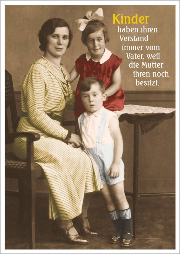Lustige Postkarte: Kinder erben ihren Verstand vom Vater – humorvolle Grüße für jeden Anlass