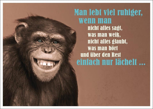 Lustige Postkarte: "Man lebt entspannter, wenn man nicht alles sagt" – Humorvolle Botschaft für jeden Anlass
