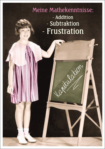Lustige Postkarte: Meine Mathekenntnisse - Addition, Subtraktion, Frustration
