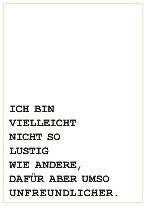 Lustige Postkarte mit schwarzem Humor für Freunde originelle Grußkarte unfreundlich witziger Spruch minimalistisch Geschenk