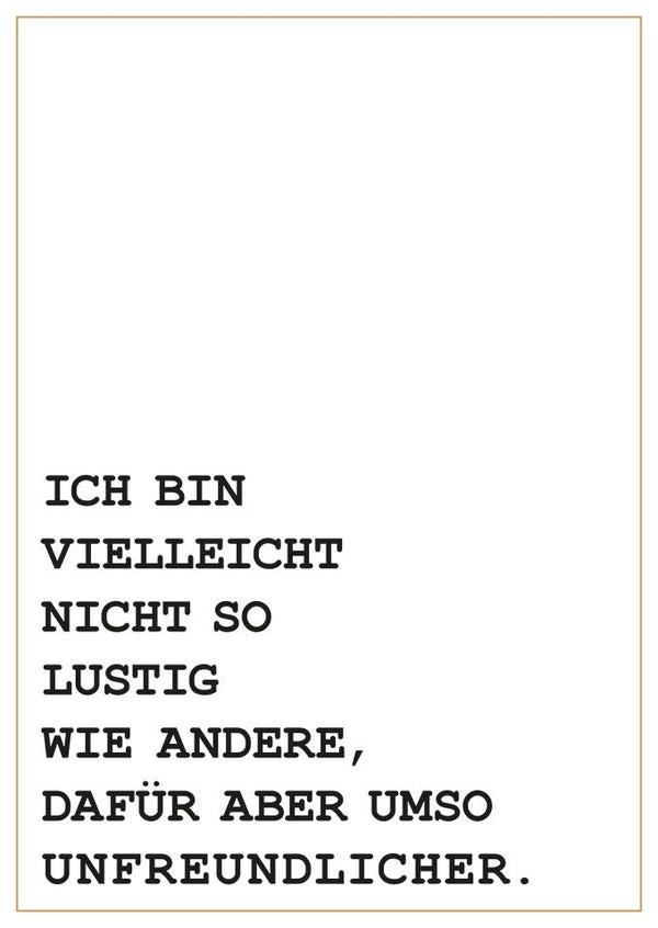 Lustige Postkarte mit schwarzem Humor für Freunde originelle Grußkarte unfreundlich witziger Spruch minimalistisch Geschenk