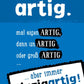Lustige Postkarte mit Spruch: Wir sind immer artig, einzigartig – Humorvolle Grüße für jeden Anlass