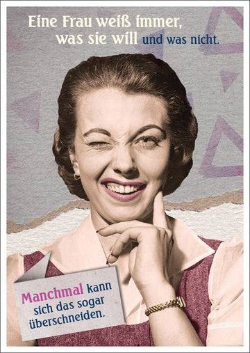 Lustige Postkarte mit witzigem Spruch: Eine Frau kennt ihre Wünsche und Abneigungen genau