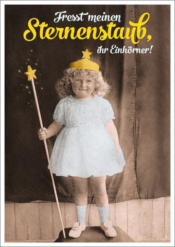 Lustige Postkarte: Sternenstaub für Einhörner - Humorvolle Grüße mit witzigem Spruch!