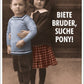 Lustige Postkarte: Tausche Bruder gegen Pony – Humorvolle Grüße für jeden Anlass!