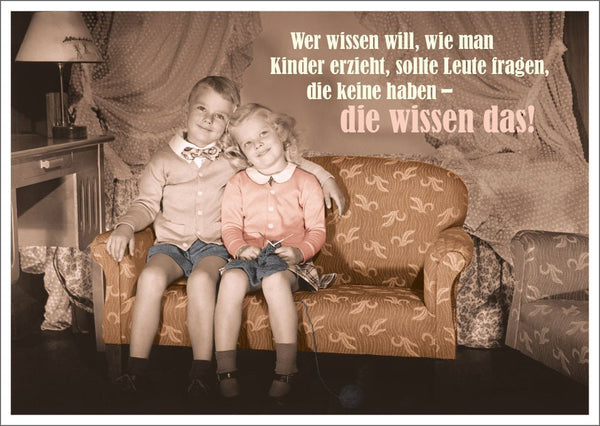 Lustige Postkarte: Tipps zur Kindererziehung für Neugierige und Humorvolle
