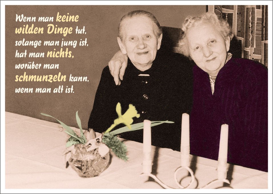 Lustige Postkarte: Wenn man keine wilden Dinge tut - Humorvolle Spruchkarte für jeden Anlass