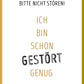 Lustige Postkarte witziger Spruch Bitte nicht stören ich bin schon gestört genug goldener Rahmen Humor Grußkarte für Freunde