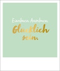 Motivationskarte Glücklich sein mit Goldfolie - Inspirierende Postkarte Sprüche