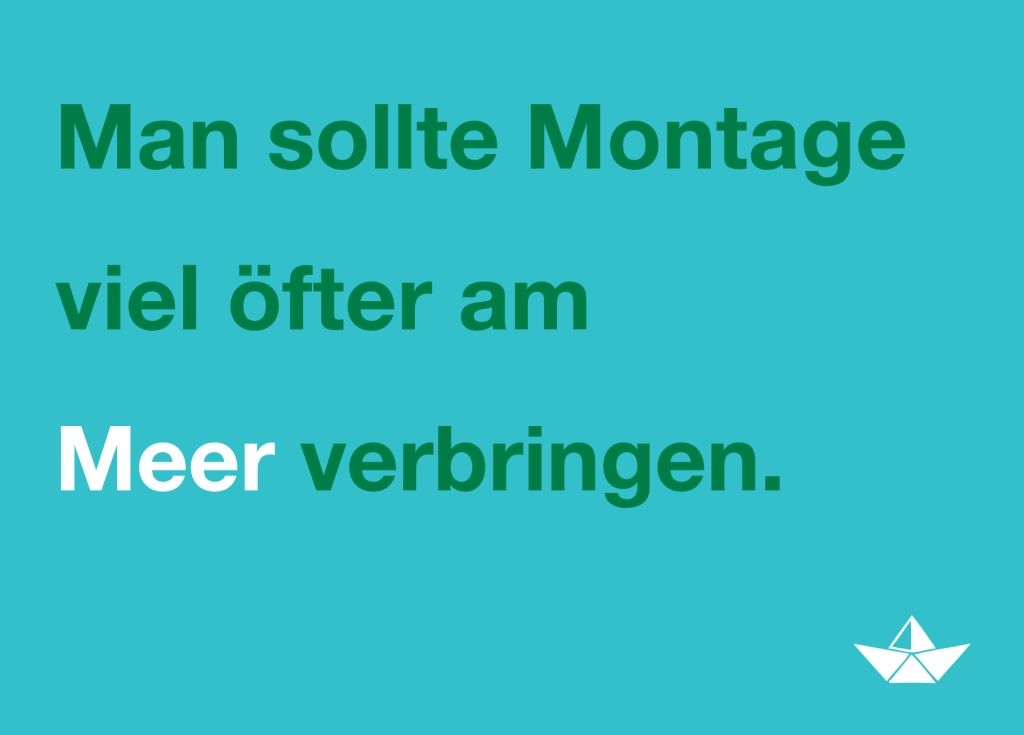 Motivationspostkarte mit Meer - Spruch | Humorvolle Karte für Montagsstimmung & Entspannung | Türkis, Urlaubswitz