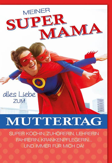 Muttertagskarte "Supermama" - Heldin der Familie, Dankbarkeit & Liebe für die beste Mama, Pflegerin, Lehrerin & Köchin