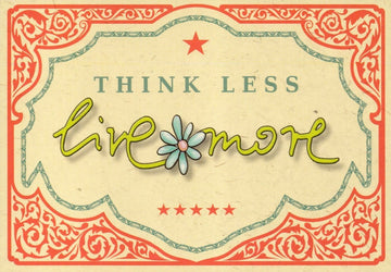 Postkarte Englisch: "Think Less - Live More" für inspirierende Momente