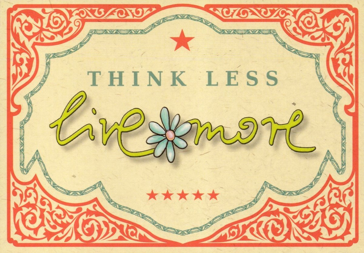 Postkarte Englisch: "Think Less - Live More" für inspirierende Momente