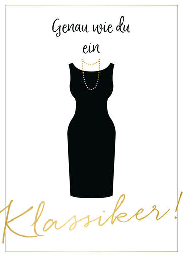 Postkarte Klassiker mit elegantem schwarzem Kleid und Perlenkette stilvolle Postkarte mit Spruch für besondere Anlässe
