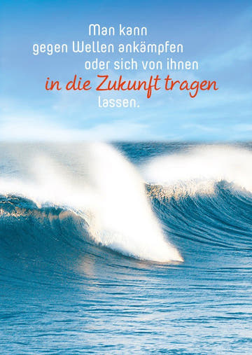 Postkarte Lebensweisheit: Gegen die Wellen kämpfen - Inspirierende Botschaft für jeden Anlass
