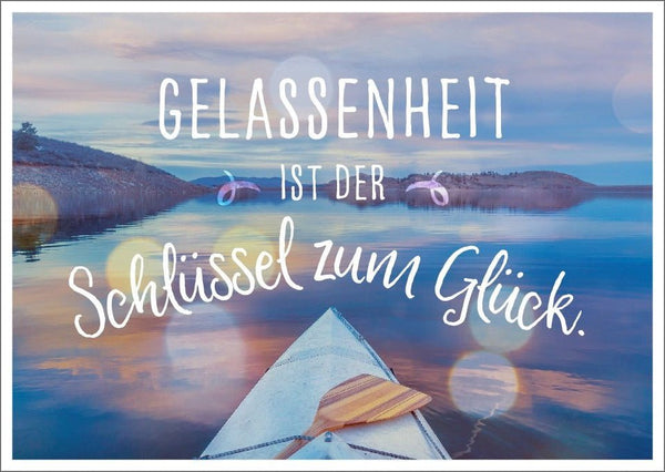 Postkarte Lebensweisheit: Gelassenheit als Schlüssel zum Glück entdecken