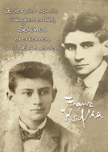 Postkarte Lebensweisheiten – Kafka - Zitat über Jugend, Schönheit & Altern, Erkenntnis - Motiv