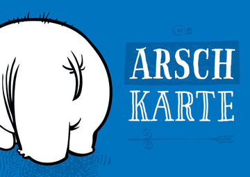 Postkarte mit frechem Spruch - Arsch Karte für humorvolle Grüße