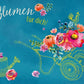 Postkarte mit Spruch - Blumen für dich, inspirierende Botschaft für jeden Anlass