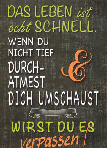 Postkarte mit Spruch - Das Leben rast vorbei
