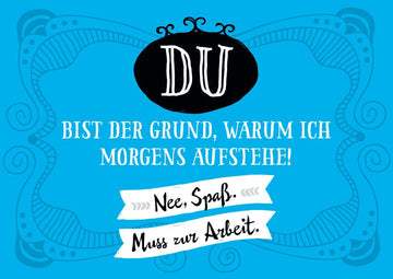 Postkarte mit Spruch: Du bist der Grund für meinen Morgen - Inspirierende Grüße für jeden Tag