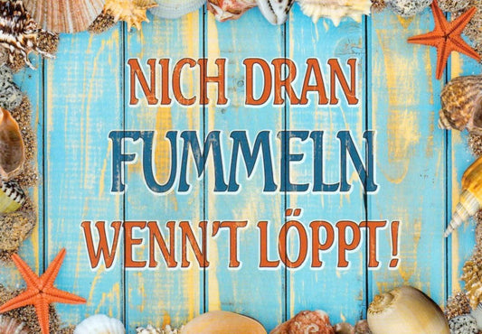 Postkarte mit Spruch: Finger weg, wenn's läuft!