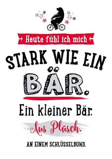 Postkarte mit Spruch - Heute bin ich stark wie ein Bär