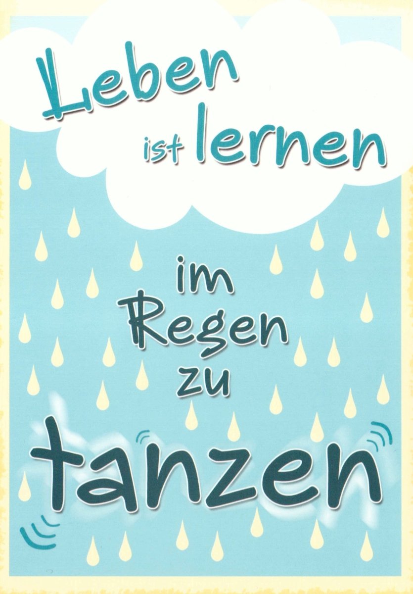 Postkarte mit Spruch: "Lerne im Regen zu Tanzen" - Optimismus & Lebensweisheit, Hellblau - Gelb