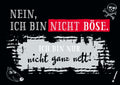 Postkarte mit Spruch: Manchmal bin ich nicht ganz nett, aber nie böse – für ehrliche Grüße