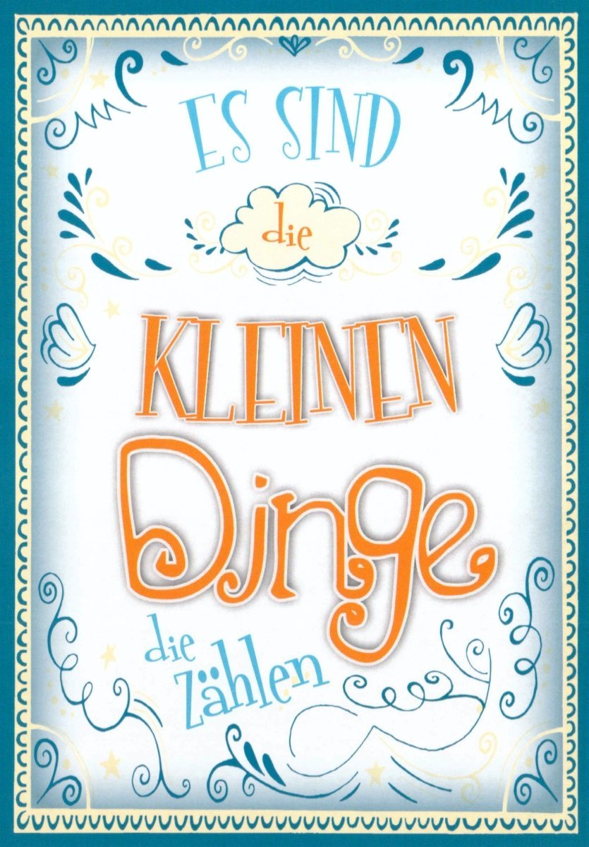 Postkarte Sprüche - Die kleinen Dinge im Leben zählen am meisten