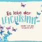 Postkarte Sprüche: "Es lebe der Leichtsinn" mit bunten Schmetterlingen – für lebensfrohe Menschen, die Freude im Alltag suchen. Ideal zum Verschenken.