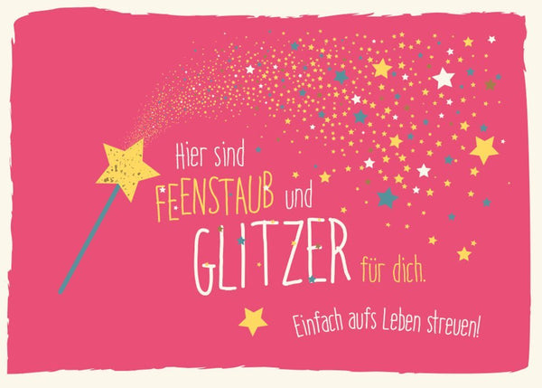 Postkarte Sprüche Feenstaub Glitzer für Kinder & Erwachsene, Zauberstab & Sterne, pinker Hintergrund, ideal als Geschenk oder Deko